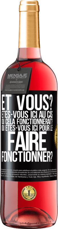 29,95 € Envoi gratuit | Vin rosé Édition ROSÉ Et vous? Êtes-vous ici au cas où cela fonctionnerait? Ou êtes-vous ici pour le faire fonctionner? Étiquette Noire. Étiquette personnalisable Vin jeune Récolte 2025 Tempranillo