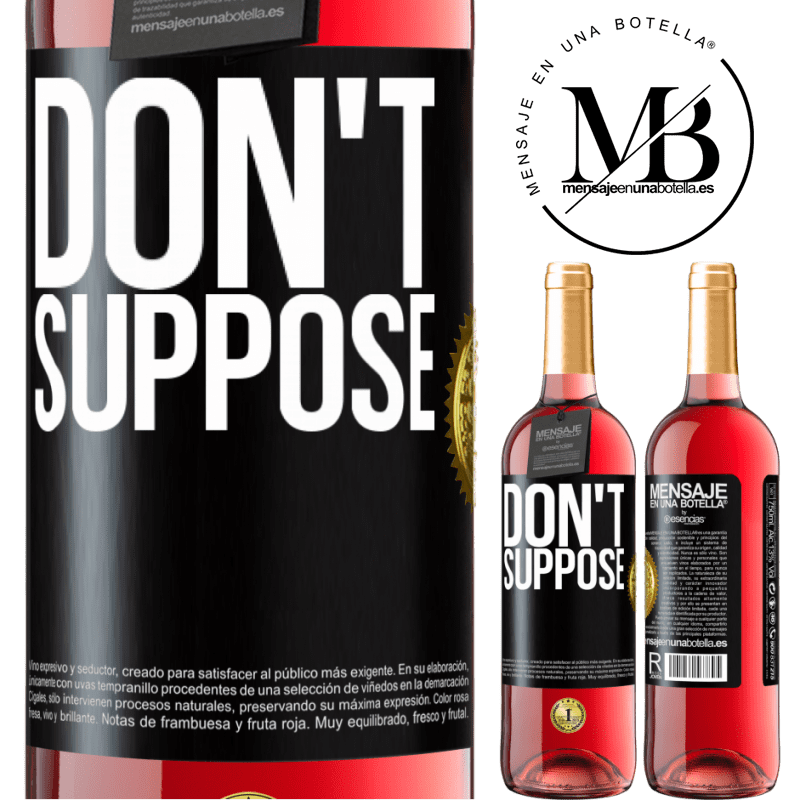 24,95 € Free Shipping | Rosé Wine ROSÉ Edition Do not suppose Black Label. Customizable label Young wine Harvest 2021 Tempranillo