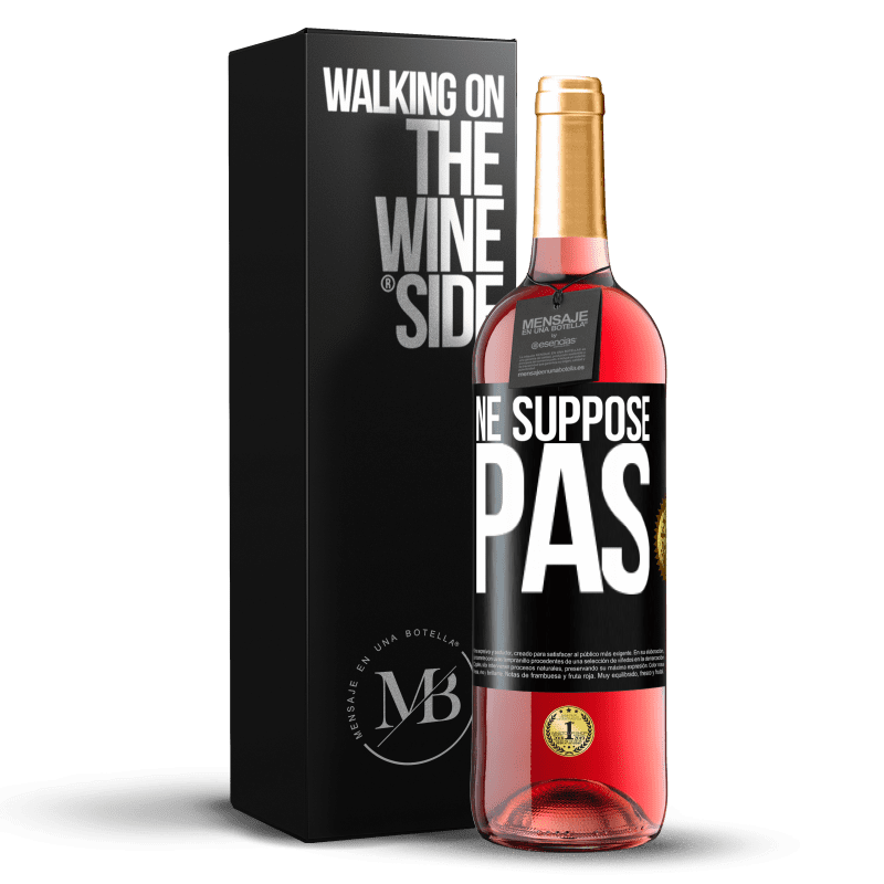 29,95 € Envoi gratuit | Vin rosé Édition ROSÉ Ne suppose pas Étiquette Noire. Étiquette personnalisable Vin jeune Récolte 2023 Tempranillo