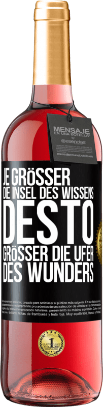 29,95 € Kostenloser Versand | Roséwein ROSÉ Ausgabe Je größer die Insel des Wissens, desto größer die Ufer des Wunders Schwarzes Etikett. Anpassbares Etikett Junger Wein Ernte 2025 Tempranillo
