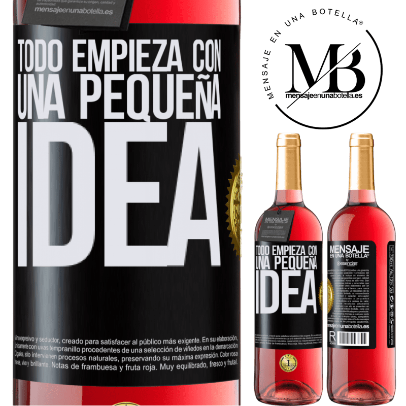 29,95 € Envío gratis | Vino Rosado Edición ROSÉ Todo empieza con una pequeña idea Etiqueta Negra. Etiqueta personalizable Vino joven Cosecha 2025 Tempranillo