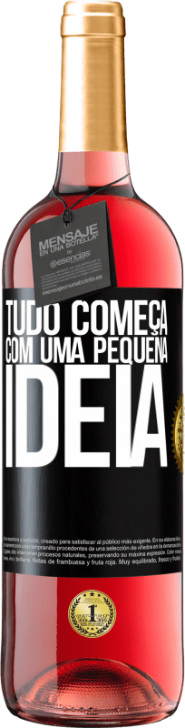 29,95 € | Vinho rosé Edição ROSÉ Tudo começa com uma pequena ideia Etiqueta Preta. Etiqueta personalizável Vinho jovem Colheita 2023 Tempranillo