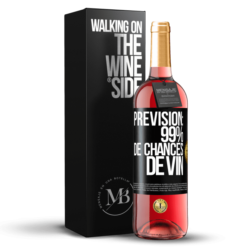29,95 € Envoi gratuit | Vin rosé Édition ROSÉ Prévision: 99% de chances de vin Étiquette Noire. Étiquette personnalisable Vin jeune Récolte 2023 Tempranillo