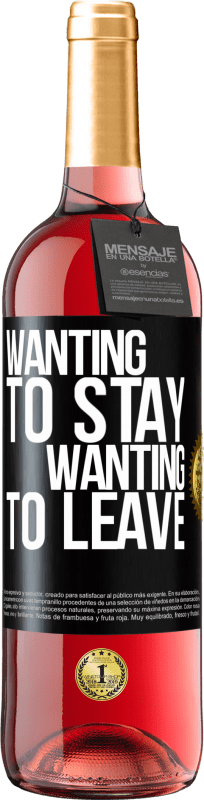29,95 € | Rosé Wine ROSÉ Edition Wanting to stay wanting to leave Black Label. Customizable label Young wine Harvest 2025 Tempranillo