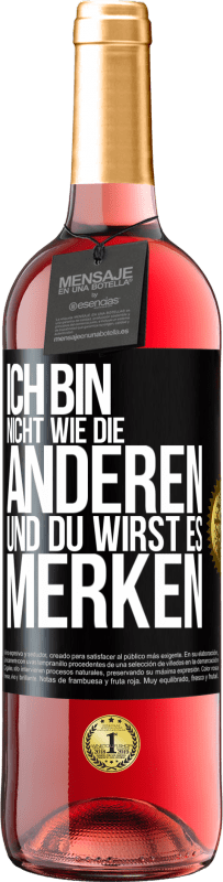 29,95 € Kostenloser Versand | Roséwein ROSÉ Ausgabe Ich bin nicht wie die anderen, und du wirst es merken Schwarzes Etikett. Anpassbares Etikett Junger Wein Ernte 2024 Tempranillo