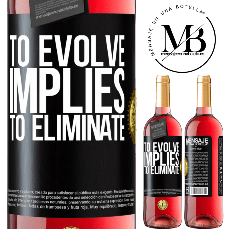 24,95 € Free Shipping | Rosé Wine ROSÉ Edition To evolve implies to eliminate Black Label. Customizable label Young wine Harvest 2021 Tempranillo