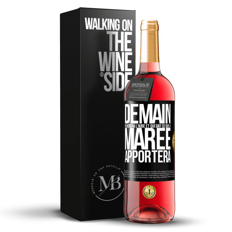 29,95 € Envoi gratuit | Vin rosé Édition ROSÉ Demain reviendra l'aube et qui sait ce que la marée apportera Étiquette Noire. Étiquette personnalisable Vin jeune Récolte 2024 Tempranillo