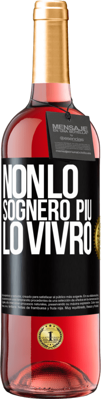 29,95 € | Vino rosato Edizione ROSÉ Non lo sognerò più. Lo vivrò Etichetta Nera. Etichetta personalizzabile Vino giovane Raccogliere 2024 Tempranillo