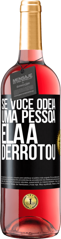 29,95 € | Vinho rosé Edição ROSÉ Se você odeia uma pessoa, ela a derrotou Etiqueta Preta. Etiqueta personalizável Vinho jovem Colheita 2024 Tempranillo