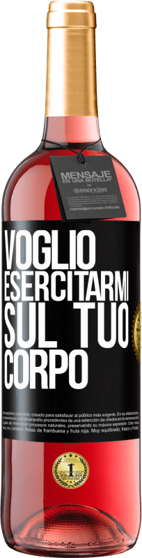 29,95 € | Vino rosato Edizione ROSÉ Voglio esercitarmi sul tuo corpo Etichetta Nera. Etichetta personalizzabile Vino giovane Raccogliere 2024 Tempranillo