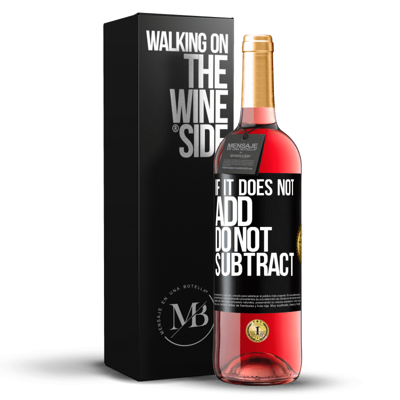 29,95 € Free Shipping | Rosé Wine ROSÉ Edition If it does not add, do not subtract Black Label. Customizable label Young wine Harvest 2023 Tempranillo