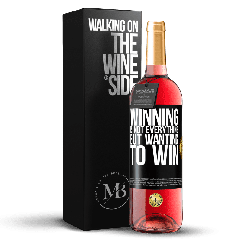 29,95 € Free Shipping | Rosé Wine ROSÉ Edition Winning is not everything, but wanting to win Black Label. Customizable label Young wine Harvest 2024 Tempranillo