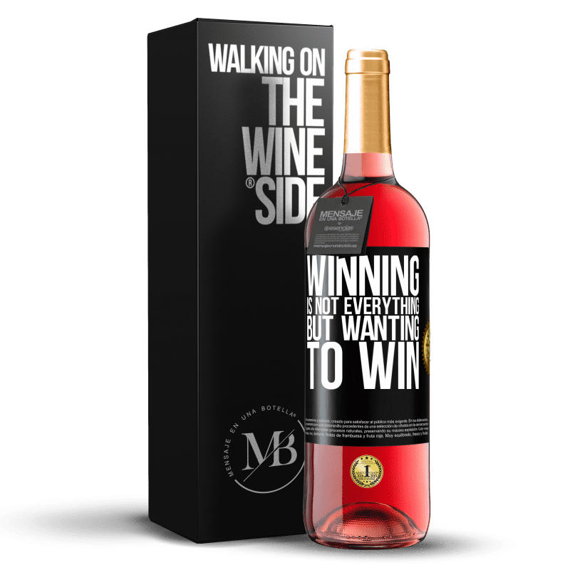 29,95 € Бесплатная доставка | Розовое вино Издание ROSÉ Победа - это еще не все, но желание выиграть Черная метка. Настраиваемая этикетка Молодое вино Урожай 2023 Tempranillo