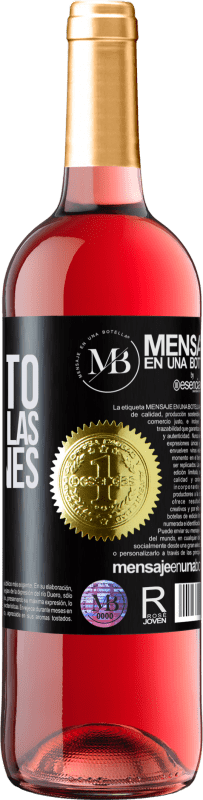 «No detengas el momento por las indecisiones» Edición ROSÉ