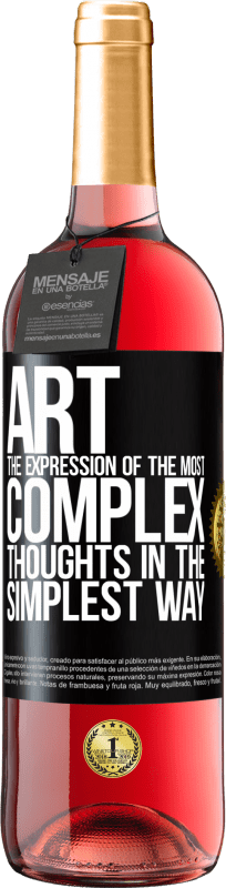 29,95 € | Rosé Wine ROSÉ Edition ART. The expression of the most complex thoughts in the simplest way Black Label. Customizable label Young wine Harvest 2024 Tempranillo