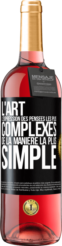 29,95 € Envoi gratuit | Vin rosé Édition ROSÉ L'ART. L'expression des pensées les plus complexes de la manière la plus simple Étiquette Noire. Étiquette personnalisable Vin jeune Récolte 2025 Tempranillo