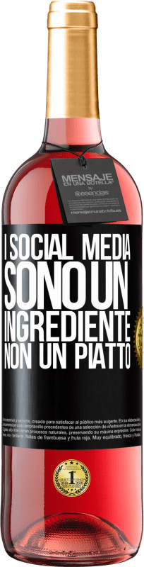 29,95 € | Vino rosato Edizione ROSÉ I social media sono un ingrediente, non un piatto Etichetta Nera. Etichetta personalizzabile Vino giovane Raccogliere 2023 Tempranillo