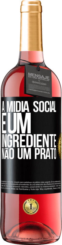 29,95 € | Vinho rosé Edição ROSÉ A mídia social é um ingrediente, não um prato Etiqueta Preta. Etiqueta personalizável Vinho jovem Colheita 2023 Tempranillo