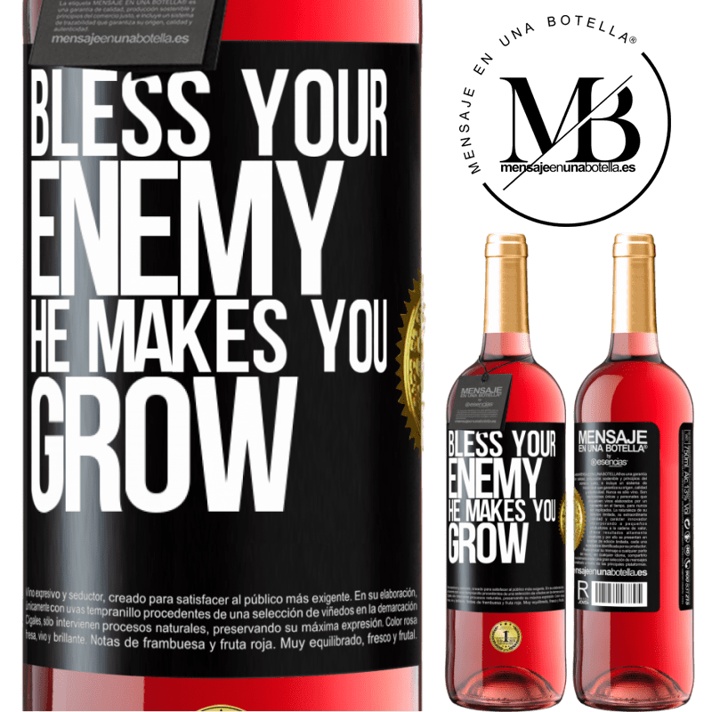 29,95 € Free Shipping | Rosé Wine ROSÉ Edition Bless your enemy. He makes you grow Black Label. Customizable label Young wine Harvest 2022 Tempranillo