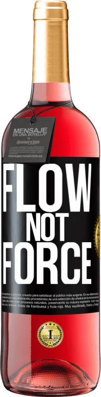 29,95 € Free Shipping | Rosé Wine ROSÉ Edition Flow, not force Black Label. Customizable label Young wine Harvest 2023 Tempranillo