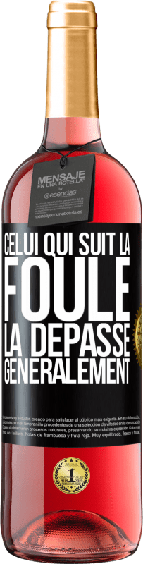 29,95 € | Vin rosé Édition ROSÉ Celui qui suit la foule, la dépasse généralement Étiquette Noire. Étiquette personnalisable Vin jeune Récolte 2024 Tempranillo