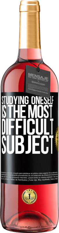 29,95 € Free Shipping | Rosé Wine ROSÉ Edition Studying oneself is the most difficult subject Black Label. Customizable label Young wine Harvest 2025 Tempranillo