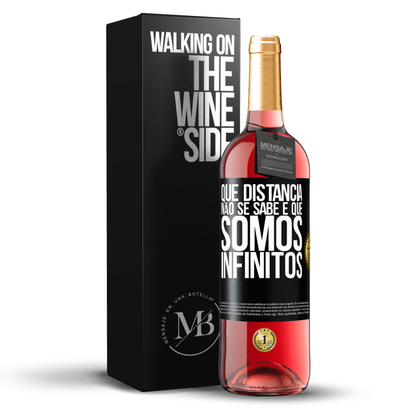 29,95 € Envio grátis | Vinho rosé Edição ROSÉ Que distância não se sabe é que somos infinitos Etiqueta Preta. Etiqueta personalizável Vinho jovem Colheita 2024 Tempranillo