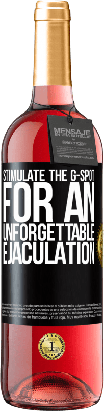 29,95 € | Rosé Wine ROSÉ Edition Stimulate the G-spot for an unforgettable ejaculation Black Label. Customizable label Young wine Harvest 2023 Tempranillo