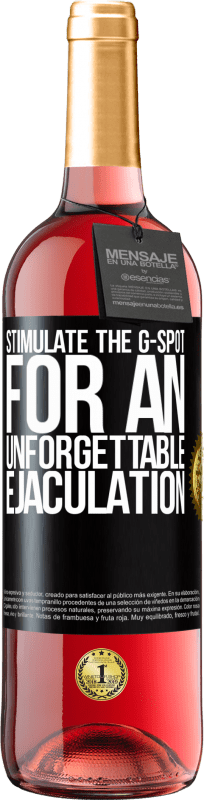 29,95 € | Rosé Wine ROSÉ Edition Stimulate the G-spot for an unforgettable ejaculation Black Label. Customizable label Young wine Harvest 2024 Tempranillo