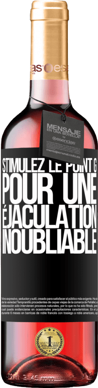 29,95 € Envoi gratuit | Vin rosé Édition ROSÉ Stimulez le point G pour une éjaculation inoubliable Étiquette Noire. Étiquette personnalisable Vin jeune Récolte 2025 Tempranillo