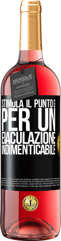 29,95 € Spedizione Gratuita | Vino rosato Edizione ROSÉ Stimola il punto G per un'eiaculazione indimenticabile Etichetta Nera. Etichetta personalizzabile Vino giovane Raccogliere 2025 Tempranillo