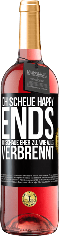 29,95 € | Roséwein ROSÉ Ausgabe Ich scheue Happy Ends, ich schaue eher zu, wie alles verbrennt Schwarzes Etikett. Anpassbares Etikett Junger Wein Ernte 2023 Tempranillo
