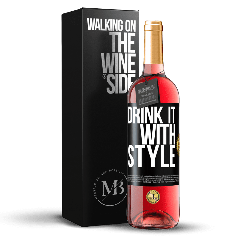 29,95 € Бесплатная доставка | Розовое вино Издание ROSÉ Выпей это со стилем Черная метка. Настраиваемая этикетка Молодое вино Урожай 2025 Tempranillo