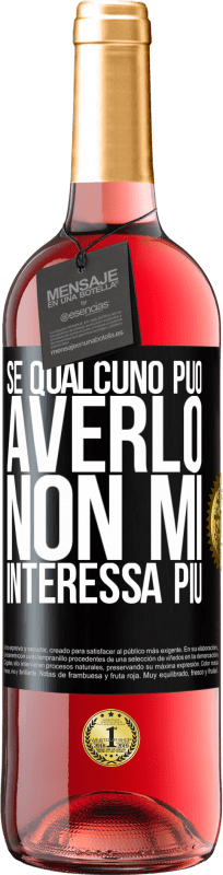 29,95 € Spedizione Gratuita | Vino rosato Edizione ROSÉ Se qualcuno può averlo, non mi interessa più Etichetta Nera. Etichetta personalizzabile Vino giovane Raccogliere 2023 Tempranillo