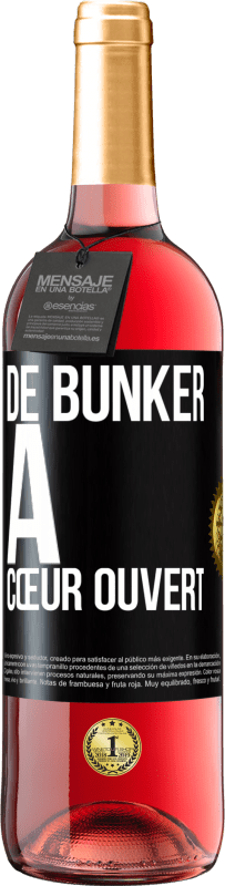 29,95 € | Vin rosé Édition ROSÉ De bunker à cœur ouvert Étiquette Noire. Étiquette personnalisable Vin jeune Récolte 2023 Tempranillo