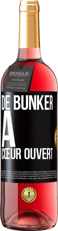 29,95 € Envoi gratuit | Vin rosé Édition ROSÉ De bunker à cœur ouvert Étiquette Noire. Étiquette personnalisable Vin jeune Récolte 2024 Tempranillo