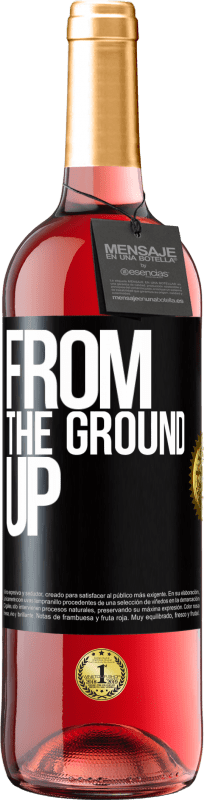 29,95 € | Rosé Wine ROSÉ Edition From The Ground Up Black Label. Customizable label Young wine Harvest 2024 Tempranillo