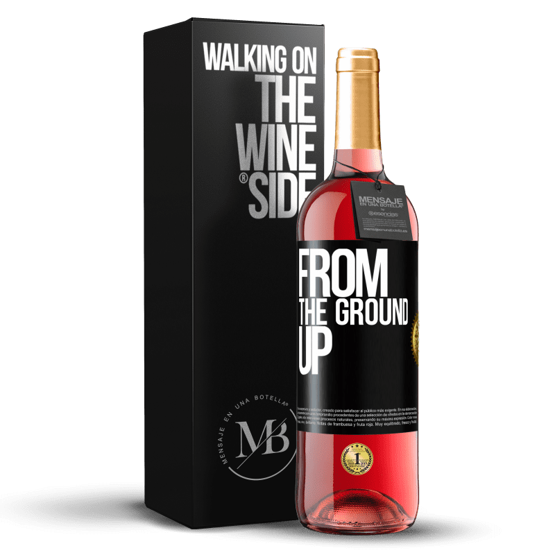 29,95 € 免费送货 | 桃红葡萄酒 ROSÉ版 From The Ground Up 黑标. 可自定义的标签 青年酒 收成 2025 Tempranillo