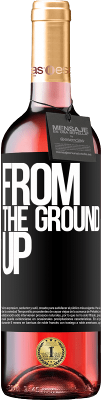 29,95 € | Vin rosé Édition ROSÉ From The Ground Up Étiquette Noire. Étiquette personnalisable Vin jeune Récolte 2023 Tempranillo