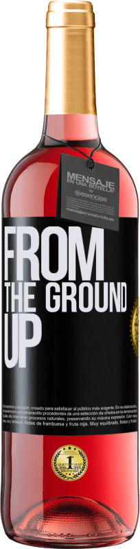 29,95 € | Vino Rosado Edición ROSÉ From The Ground Up Etiqueta Negra. Etiqueta personalizable Vino joven Cosecha 2023 Tempranillo