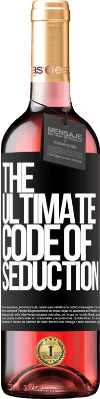 29,95 € | Vin rosé Édition ROSÉ The ultimate code of seduction Étiquette Noire. Étiquette personnalisable Vin jeune Récolte 2023 Tempranillo