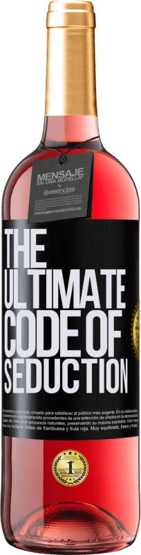 29,95 € | Vino Rosado Edición ROSÉ The ultimate code of seduction Etiqueta Negra. Etiqueta personalizable Vino joven Cosecha 2025 Tempranillo