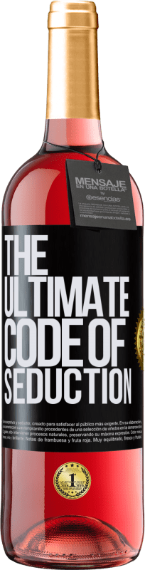 29,95 € | Roséwein ROSÉ Ausgabe The ultimate code of seduction Schwarzes Etikett. Anpassbares Etikett Junger Wein Ernte 2023 Tempranillo