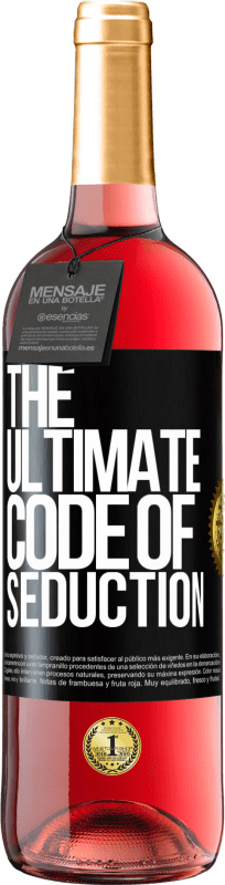 29,95 € | Vino rosato Edizione ROSÉ The ultimate code of seduction Etichetta Nera. Etichetta personalizzabile Vino giovane Raccogliere 2023 Tempranillo