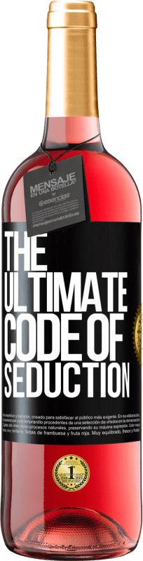 29,95 € | Vinho rosé Edição ROSÉ The ultimate code of seduction Etiqueta Preta. Etiqueta personalizável Vinho jovem Colheita 2025 Tempranillo