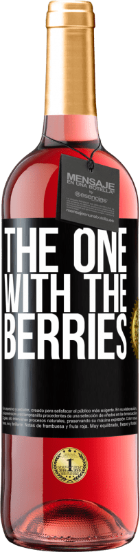 29,95 € Spedizione Gratuita | Vino rosato Edizione ROSÉ The one with the berries Etichetta Nera. Etichetta personalizzabile Vino giovane Raccogliere 2024 Tempranillo