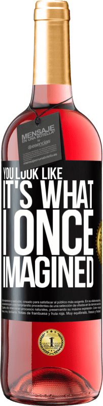 29,95 € | Rosé Wine ROSÉ Edition You look like it's what I once imagined Black Label. Customizable label Young wine Harvest 2024 Tempranillo