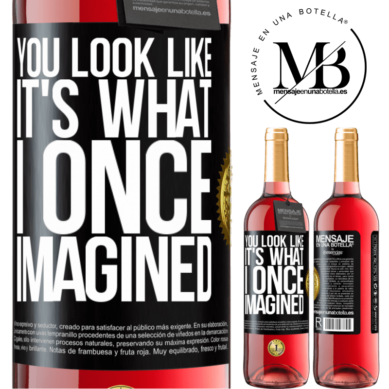 29,95 € Free Shipping | Rosé Wine ROSÉ Edition You look like it's what I once imagined Black Label. Customizable label Young wine Harvest 2021 Tempranillo