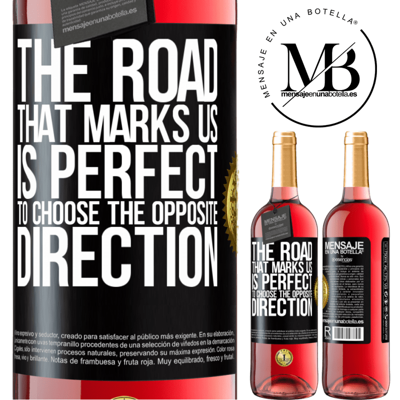 29,95 € Free Shipping | Rosé Wine ROSÉ Edition The road that marks us is perfect to choose the opposite direction Black Label. Customizable label Young wine Harvest 2021 Tempranillo