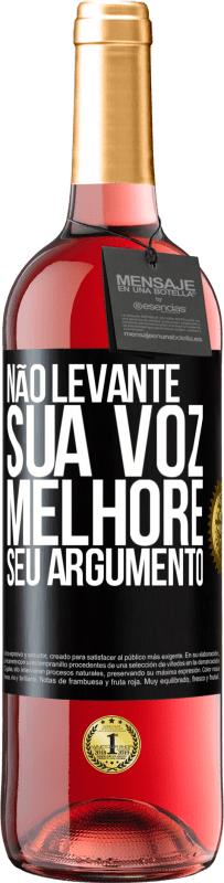 29,95 € | Vinho rosé Edição ROSÉ Não levante sua voz, melhore seu argumento Etiqueta Preta. Etiqueta personalizável Vinho jovem Colheita 2024 Tempranillo